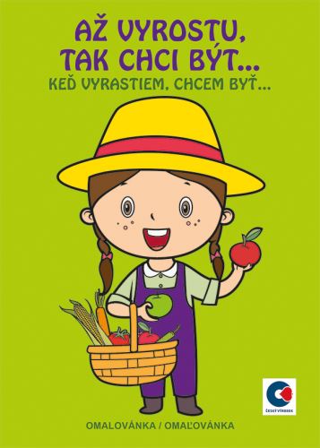 Omalovánka  - A5 - Až vyrostu tak chci být…