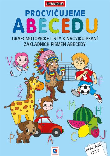 Pracovní listy - A4 - Procvičujeme abecedu